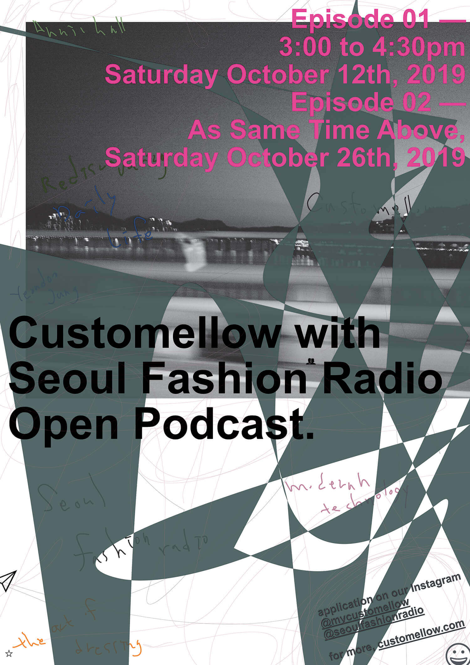 Customellow 10th Anniversary x Seoul Fashion Radio — Open Podcast.